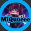 MiQuueee